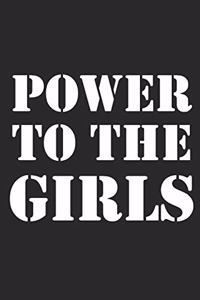 Power to the Girls