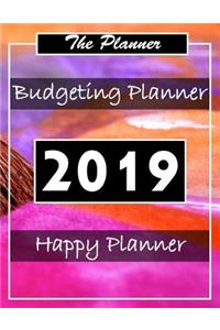 Budgeting Planner 2019: Planner Organizer Planner and Calendar Daily Weekly & Monthly Calendar Expense Tracker Organizer for Budget Planner Debt and Saving Annual Express F