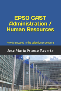 EPSO CAST Administration / Human Resources