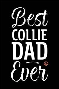 Best Collie Dad Ever