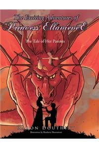 Exciting Adventures of Princess EllavieveE