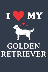 I Love My Golden Retriever