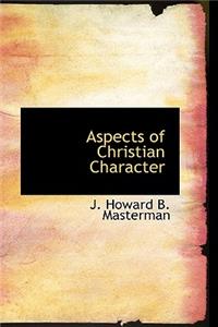 Aspects of Christian Character
