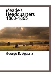 Meade's Headquarters 1863-1865