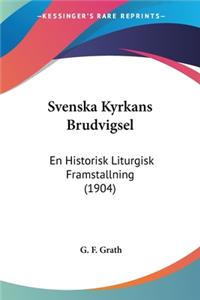 Svenska Kyrkans Brudvigsel