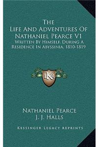 Life And Adventures Of Nathaniel Pearce V1