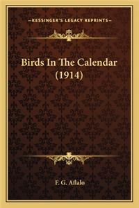 Birds In The Calendar (1914)