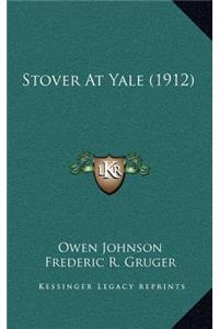 Stover At Yale (1912)