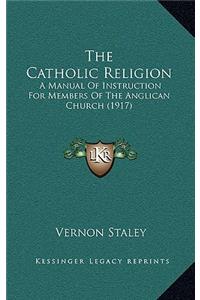 The Catholic Religion