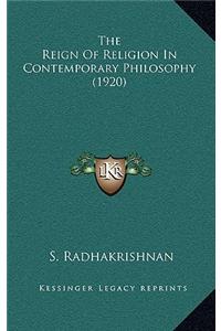 The Reign of Religion in Contemporary Philosophy (1920)