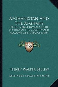 Afghanistan And The Afghans