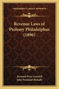 Revenue Laws of Ptolemy Philadelphus (1896)