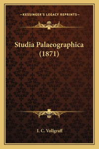 Studia Palaeographica (1871)