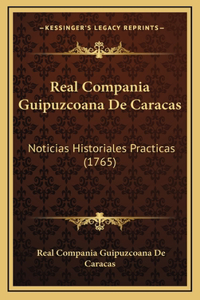 Real Compania Guipuzcoana De Caracas