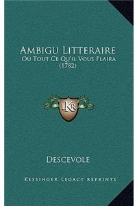 Ambigu Litteraire