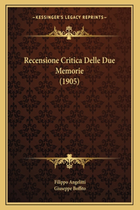 Recensione Critica Delle Due Memorie (1905)