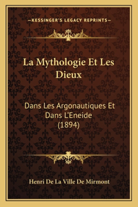 Mythologie Et Les Dieux