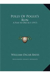 Polly Of Pogue's Run