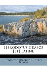 Herodotus Graece [et] Latine