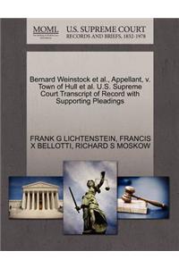 Bernard Weinstock Et Al., Appellant, V. Town of Hull Et Al. U.S. Supreme Court Transcript of Record with Supporting Pleadings