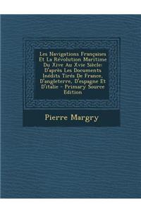 Les Navigations Francaises Et La Revolution Maritime Du Xive Au Xvie Siecle