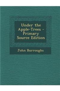 Under the Apple-Trees