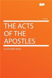 The Acts of the Apostles