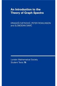 An Introduction to the Theory of Graph Spectra