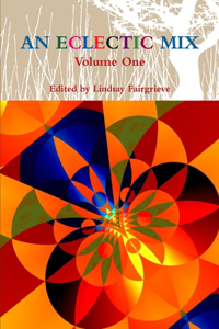 Eclectic Mix - Volume One