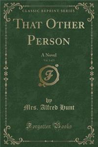 That Other Person, Vol. 3 of 3