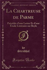 La Chartreuse de Parme