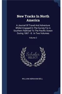 New Tracks In North America