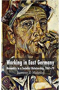 Working in East Germany