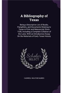 A Bibliography of Texas