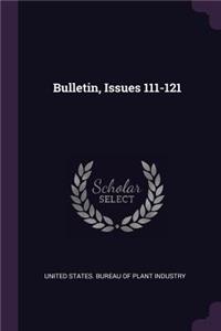 Bulletin, Issues 111-121