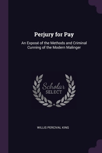 Perjury for Pay