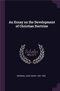 An Essay on the Development of Christian Doctrine