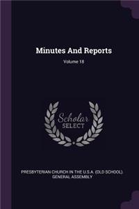 Minutes and Reports; Volume 18