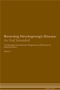 Reversing Hirschsprung's Disease