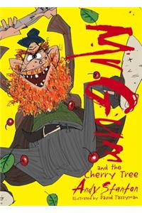 Mr. Gum and the Cherry Tree