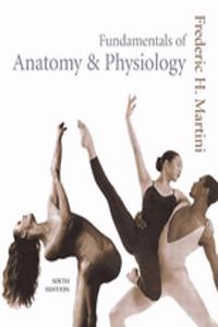 Fundamentals of Anatomy and Physiology