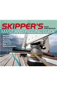 Skipper's Mast and Rigging Guide