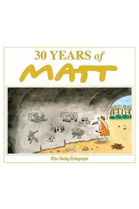 30 Years of Matt