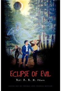 Eclipse of Evil