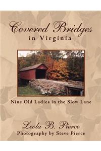 Covered Bridges in Virginia
