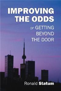 Improving the Odds of Getting Beyond the Door