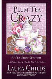 Plum Tea Crazy