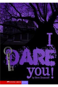 I Dare You!