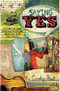 Saying Yes
