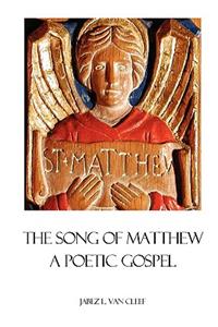 The Song Of Matthew